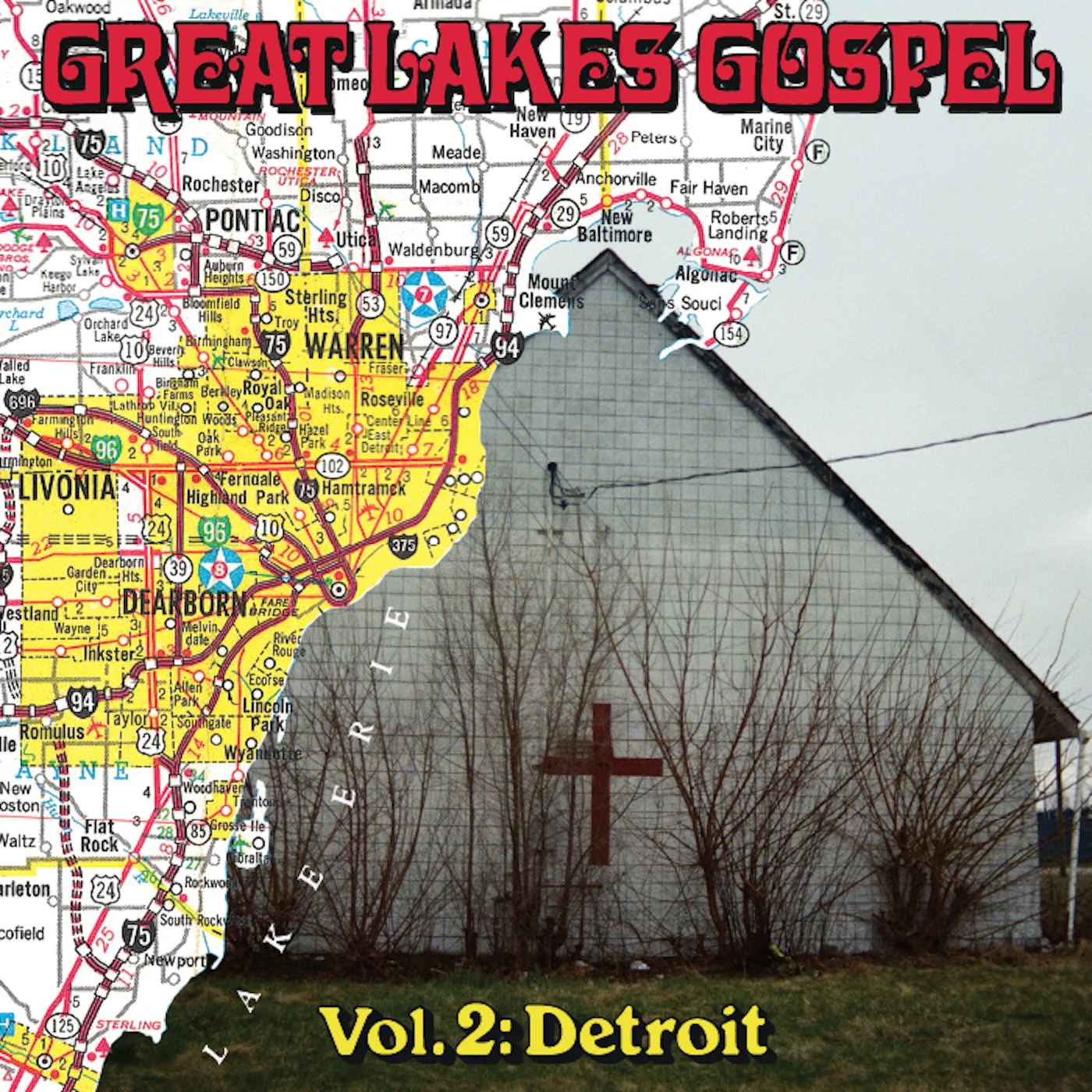 Great Lakes Gospel: Detroit - Image 3